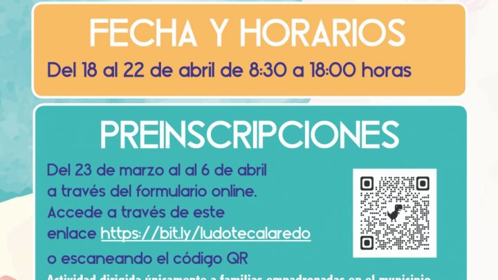 SE ABRE EL PLAZO DE INSCRIPCIÓN AL SERVICIO DE LUDOTECA MUNICIPAL PARA LAS FIESTAS DE SEMANA SANTA