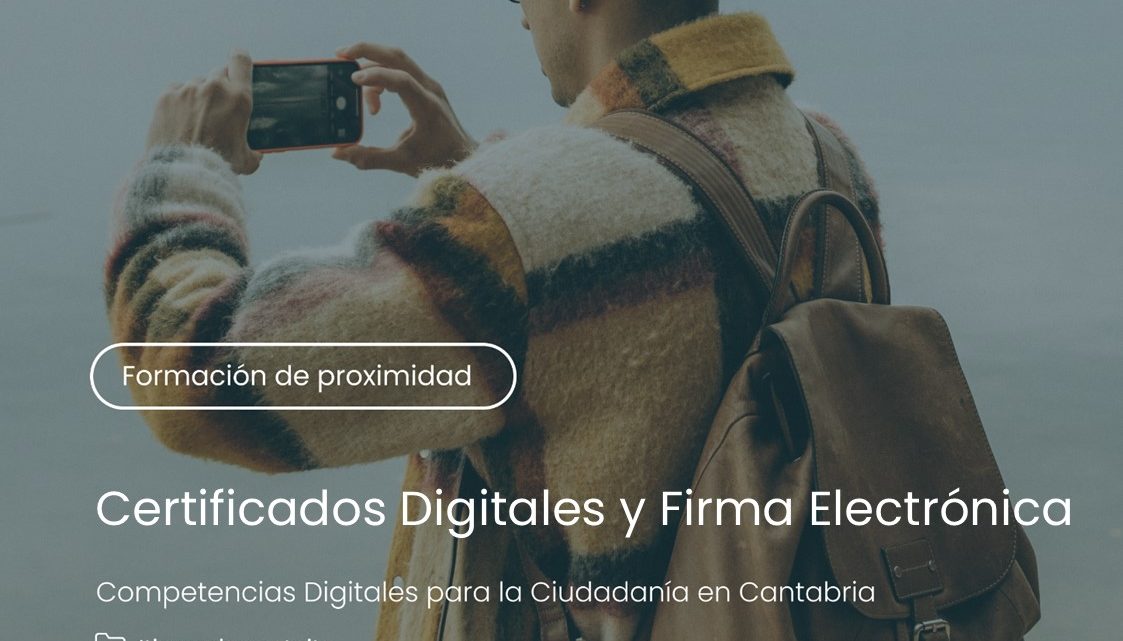 La ADL de Suances ofrece una jornada formativa gratuita sobre Certificados Digitales y Firma Electrónica